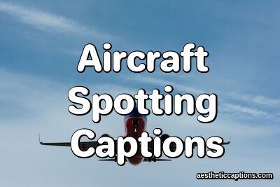 Aircraft Spotting Captions