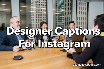 Instagram Designer Captions For Post