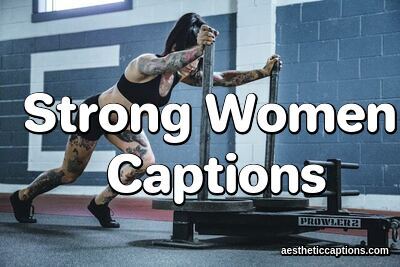 Strong Women Captions